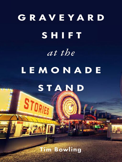 Cover image for Graveyard Shift at the Lemonade Stand